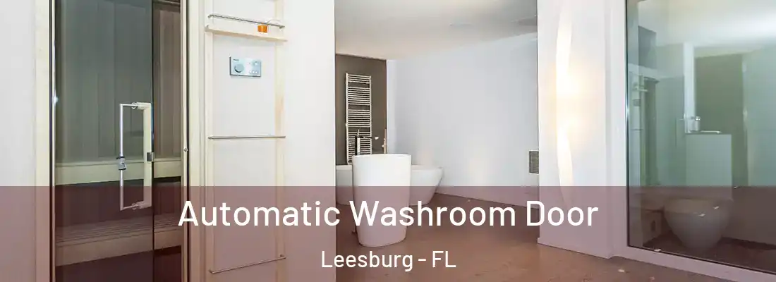  Automatic Washroom Door Leesburg - FL