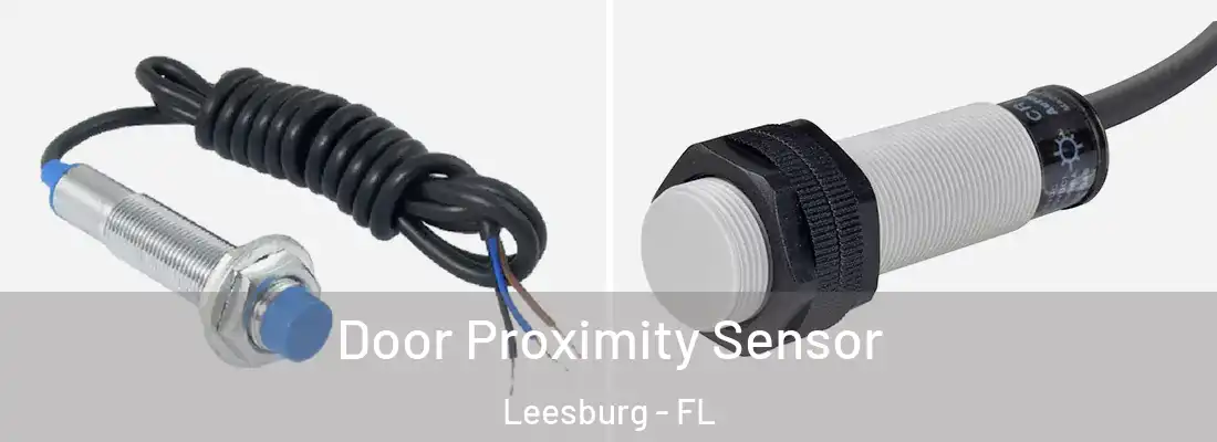  Door Proximity Sensor Leesburg - FL