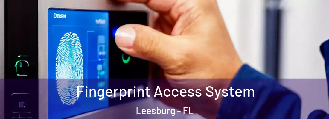 Fingerprint Access System Leesburg - FL
