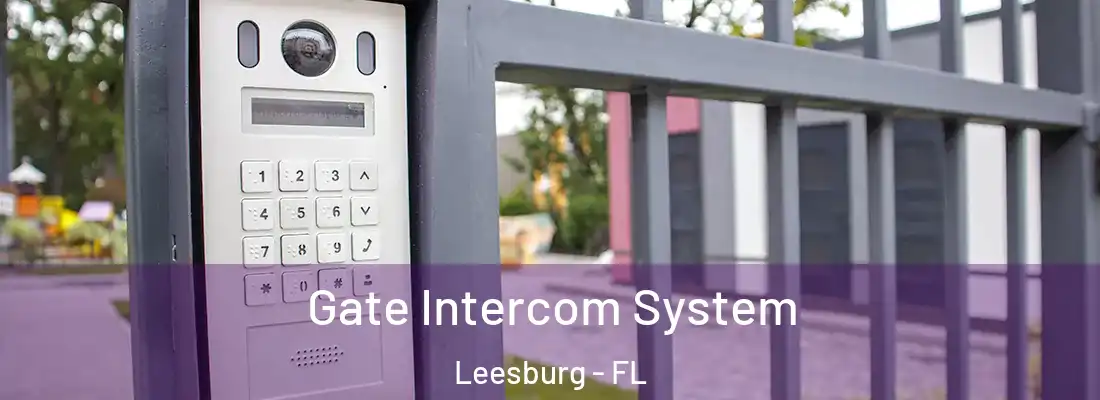  Gate Intercom System Leesburg - FL
