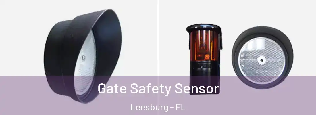  Gate Safety Sensor Leesburg - FL
