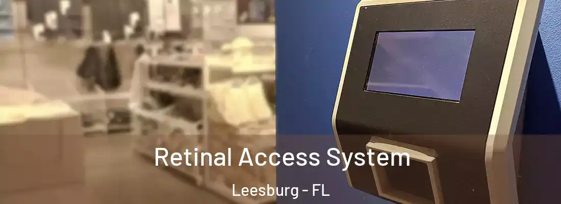  Retinal Access System Leesburg - FL