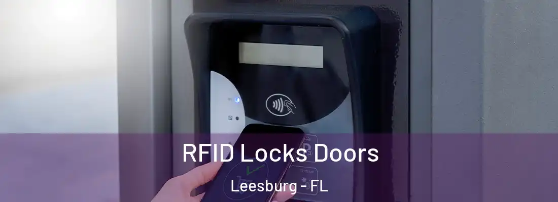  RFID Locks Doors Leesburg - FL