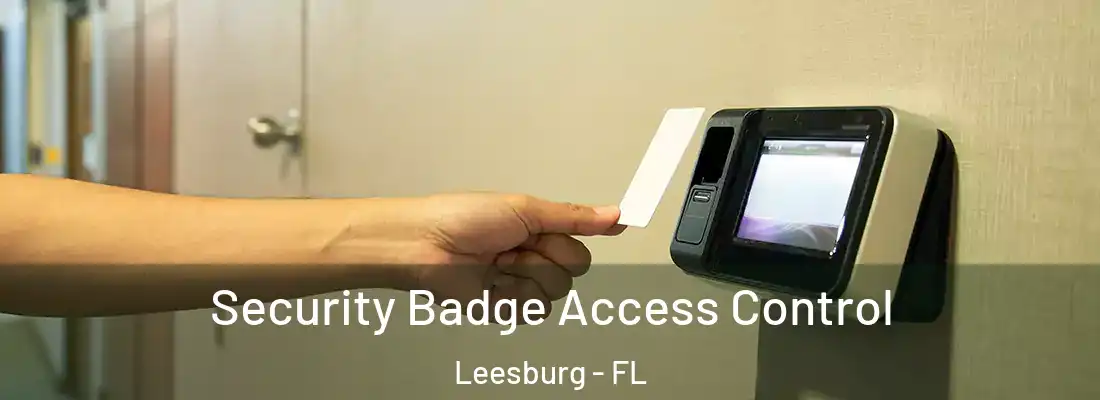  Security Badge Access Control Leesburg - FL