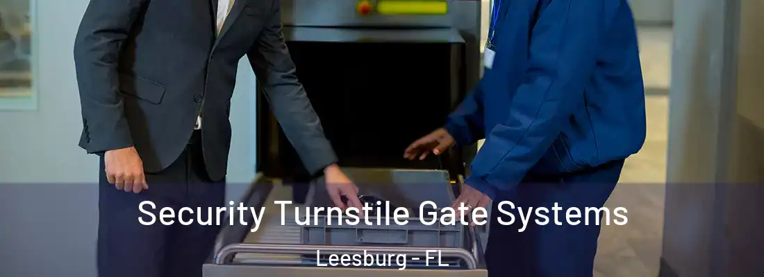  Security Turnstile Gate Systems Leesburg - FL