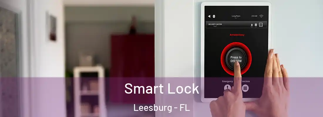  Smart Lock Leesburg - FL
