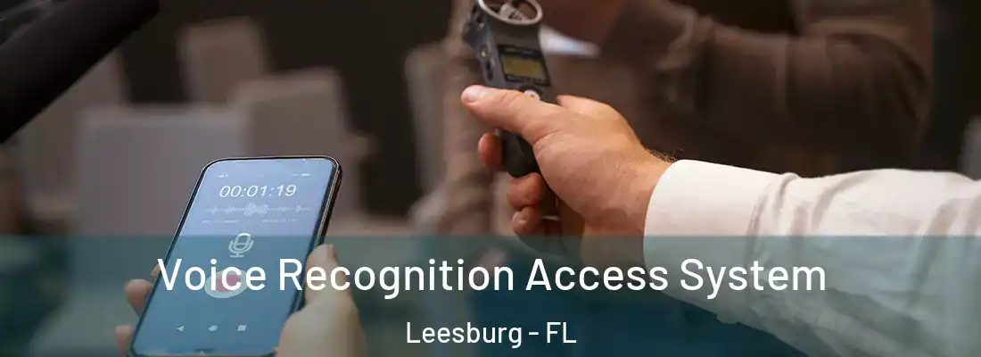  Voice Recognition Access System Leesburg - FL