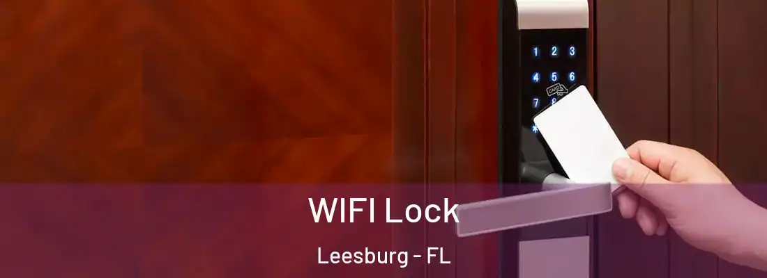  WIFI Lock Leesburg - FL